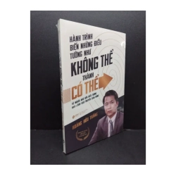 Hành trình biến những điều không thể thành có thể 982205