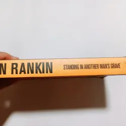 Standing In Another Man's Grave - Ian Rankin 757829