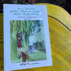 LẠC NHAU GIỮA TUỔI THANH XUÂN TƯƠI ĐẸP NHẤT- ANGELA NGUYỄN