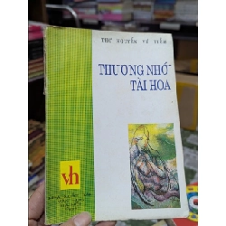 THƯƠNG NHỚ TÀI HOA -NGUYỄN VŨ TIỀM 119299