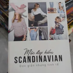 SÁCH MẶC ĐẸP KIỂU SCANDINAVIAN - ĐƠN GIẢN NHƯNG TINH TẾ (B1)