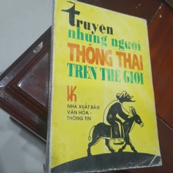 Truyện NHỮNG NGƯỜI THÔNG THÁI TRÊN THẾ GIỚI