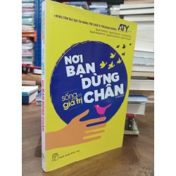 Sống có giá trị: Nơi bạn dừng chân - Trung tâm đào tạo ATY