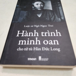 Hành trình minh oan cho tử tù Hàn Đức Long | Ngô Ngọc Trai 475584