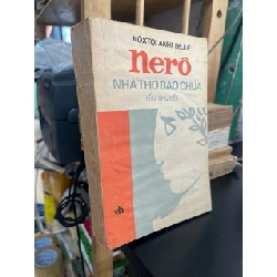Nero, nhà thơ bạo chúa - Koxtolanhi Dejue