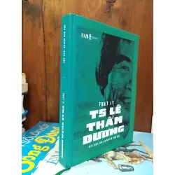 Triết lý TS Lê Thẩm Dương - Nhà báo Nguyễn Tuấn Anh