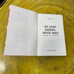 KỶ LUẬT KHÔNG NƯỚC MẮT- PHAN THƯƠNG 561898