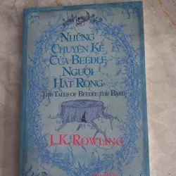 NHỮNG CHUYỆN KỂ CỦA BEEDLE NGƯỜI HÁT RONG - J.K.ROWLING - CÒN MỚI 973180