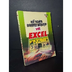 Kế toán doanh nghiệp với excel - 2002 mới 80% ố - KINH TẾ - TÀI CHÍNH - CHỨNG KHOÁN - HCM0111