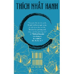 Không Diệt Không Sinh Đừng Sợ Hãi - Phiên Bản Đặc Biệt (Bìa Cứng) - Thích Nhất Hạnh 145663