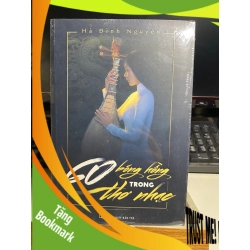 (TẶNG BOOKMARK) 60 bóng hồng trong thơ nhạc - Hà Đình Nguyên Sách văn học RBK0302