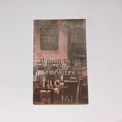 Ở Quán Cà Phê Của Tuổi Trẻ Lạc Lối - Patrick Modiano