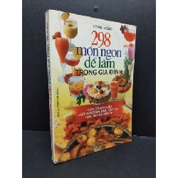 298 Món ngon dễ làm trong gia đình mới 60% ố ẩm có viết nhẹ 2003 HCM1008 Hoàng Hương KỸ NĂNG Rebooks.vn