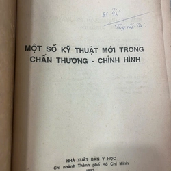 MỘT SỐ KỸ THUẬT MỚI TRONG CHẤN THƯƠNG CHỈNH HÌNH 542135