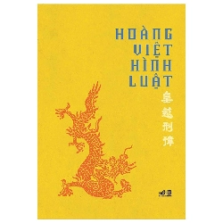 Hoàng Việt Hình Luật (2021) - Nhiều Tác Giả