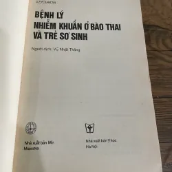 E.TR.NOVIKOVA G.P. POLIAKOVA  BỆNH LÝ NHIỀM KHUẨN Ở BÃO THAI VÀ TRẺ SƠ SINH- SÁCH Y 573076