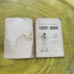 BƯỚC ĐẦU CỦA NGHỆ THUẬT CHỤP HÌNH sách trước giải phóng 746706