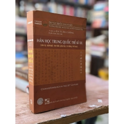 Hán học Trung Quốc thế kỷ XX - Nguyễn Tuấn Cường