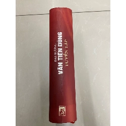 Đại Tướng Văn Tiến Dũng tuyển tập -NXB Quân Đội Nhân Dân 2007 -Bìa cứng, khổ 19x27cm 1092 trang -Sách lưu kho chưa qua sử dụng 443201