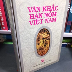 VĂN KHẮC HÁN NÔM VIỆT NAM