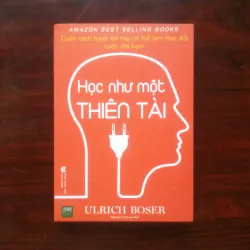 [Sách Nuôi Dạy Con] Học Như Một Thiên Tài (Ulrich Boser)