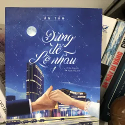 Đừng để lỡ nhau 997890