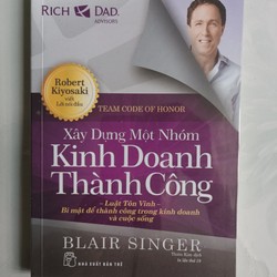 Xây dựng một nhóm Kinh doanh thành công - Blair Singer (mới 99,9%)