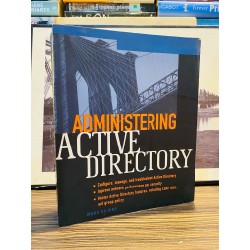 ADMINISTERING ACTIVE DIRECTORY - MARK WILKINS