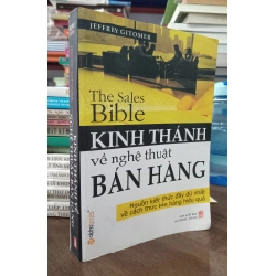 Kinh Thánh Về Nghệ Thuật Bán Hàng - The Sales Bible - Jeffrey Gitomer 121709