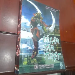 Lương Vũ Sinh - VÕ LÂM TAM TUYỆT, tập 5 (võ hiệp kỳ tình)