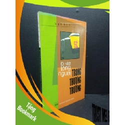 (TẶNG BOOKMARK) Đi vào lòng người trong thương trường Ngô Bân 1998 mới 90% RBK0106 kỹ năng