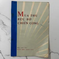 Mùa thu rực rỡ chiến công – Nhiều tác giả (NXB Quân đội nhân dân) 1023492