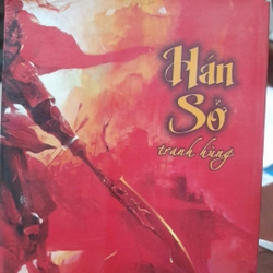 Hán Sở TRANH HÙNG (có Lời bàn và Hình minh họa) 504868