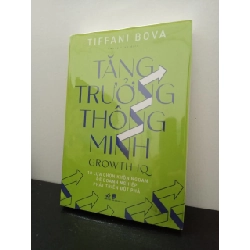 Tăng Trưởng Thông Minh - Growth IQ - Tiffani Bova New 100% HCM.ASB2303