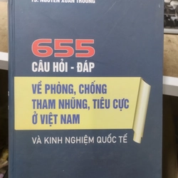 655 câu hỏi đáp về phòng chống tham nhũng tiêu cực ở Việt Nam