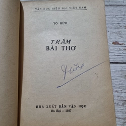 Trăm bài thơ|  thơ Tố Hữu | 300 trang | xb 1987  322394