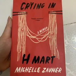 Crying in H mart Michelle Zauner Memoir mới 90%