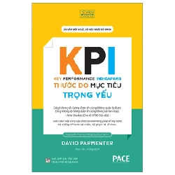 KPI - Key Performance Indicators - Thước Đo Mục Tiêu Trong Yếu - David Parmenter 202493