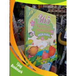 (TẶNG BOOKMARK) 365 Truyện Kể Hằng Đêm Mùa Xuân - Lưu Hồng Hà - 2015 mới 80% ố bẩn nhẹ - MẸ VÀ BÉ - RBK3012