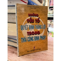 Những yếu tố quyết định thắng lợi trong thái công binh pháp - Dương Diên Hồng