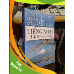 (TẶNG BOOKMARK) 2000 câu đàm thoại tiếng Nhật - Lê Xuân Tùng HỌC NGOẠI NGỮ RBK.TN1008
