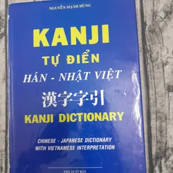 Từ điển Hán Nhật Việt. Thư pháp. Nguyễn Mạnh Hùng