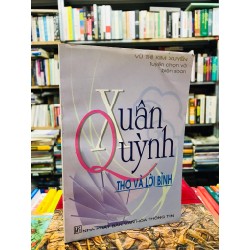 Xuân Quỳnh: thơ và lời bình