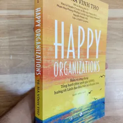 Hiểu và ứng dụng tổng hạnh phúc quốc gia - Happy Organizations 603391