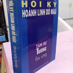 Hồi Ký Hoành Linh Đỗ Mậu – Tâm Sự Tướng Lưu Vong | Tài liệu lịch sử Việt Nam 958210