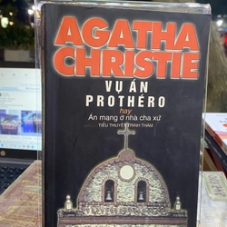 VỤ ÁN PROTHÉRO - AGATHA CHRISTIE