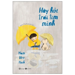 Hãy hỏi trái tim mình - Park Nam Hee 2022 New 100% HCM.PO 348089