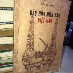 Dầu hoả miền Nam Việt Nam - Trần Kim Thạch 