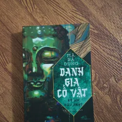 Danh gia cổ vật-kỳ án đầu phật