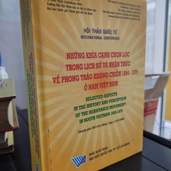 Những khía cạnh chọn lọc trong lịch sử và nhận thức về phong trào kháng chiến 1954-1975 